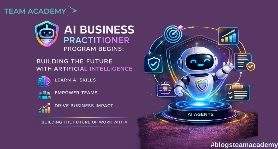 🤖 AI Business Practitioner Program Begins: Building the Future with Ar ...