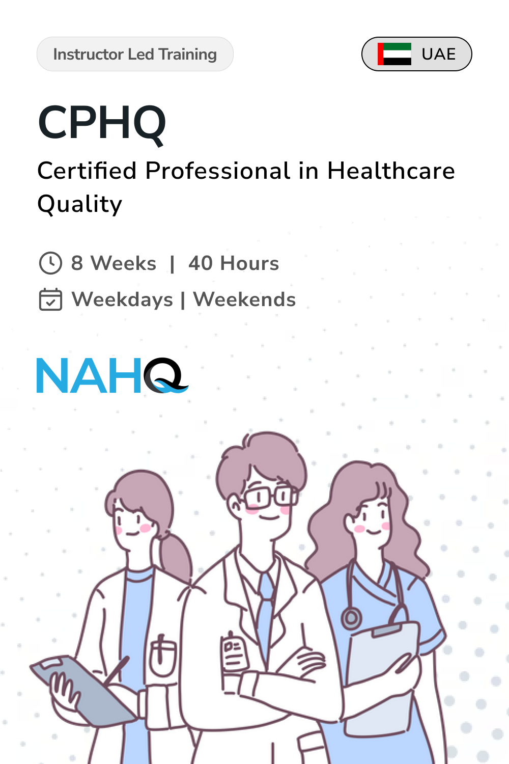 Certified Professional in Healthcare Quality in the United Arab Emirates